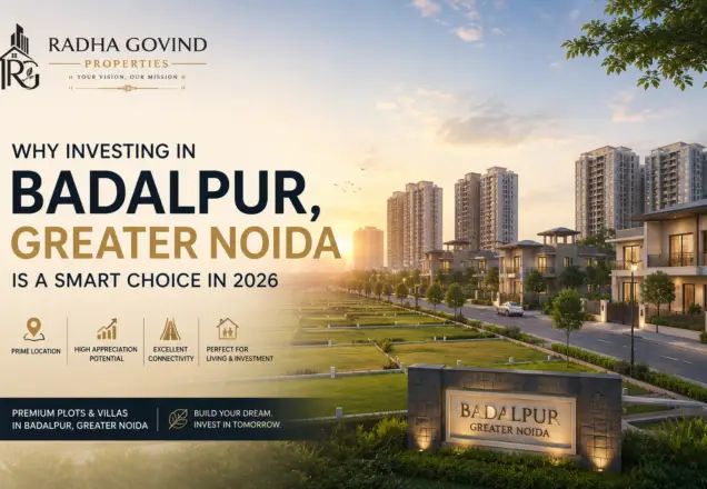 why investing in badalpur greater noida